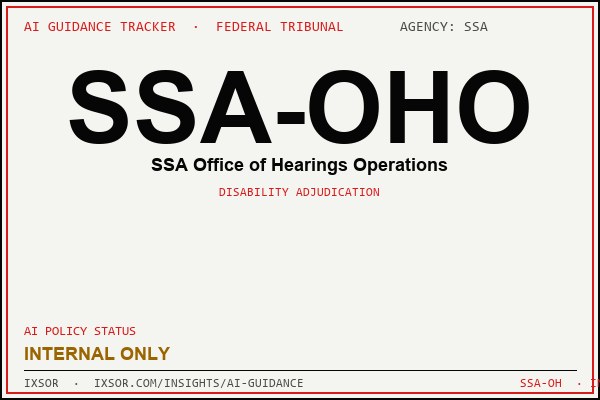 SSA-OHO (SSA Office of Hearings Operations) AI guidance status badge — IXSOR