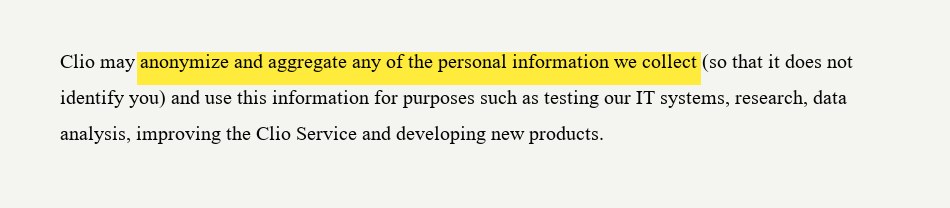Excerpt from the Clio privacy policy showing the anonymisation-first clause, with the operative phrase highlighted in yellow