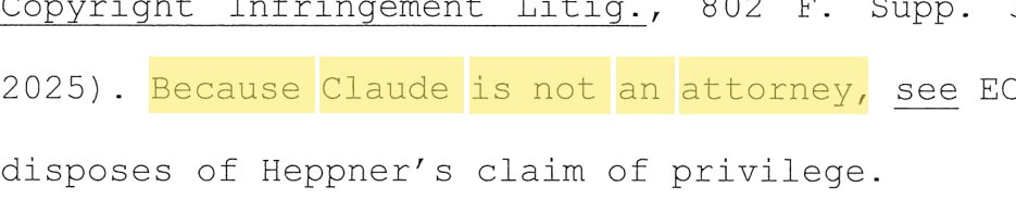 Excerpt from United States v. Heppner showing the holding that because Claude is not an attorney, that alone disposes of the privilege claim, with the operative sentence highlighted in yellow